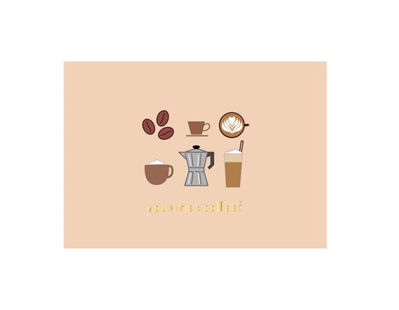 Eine bezaubernde Postkarte von nobisdesign mit dem Titel „Postkarte Coffee“ zeigt Illustrationen einer Reihe von Kaffeeartikeln vor einem beigen Hintergrund und zeigt Details wie Kaffeebohnen, eine Espressotasse, einen Cappuccino, eine Mokkakanne und Eiskaffee. Die von Toni Starck gestaltete Postkarte stellt unten die Frage: „Du brauchst Kaffee?“